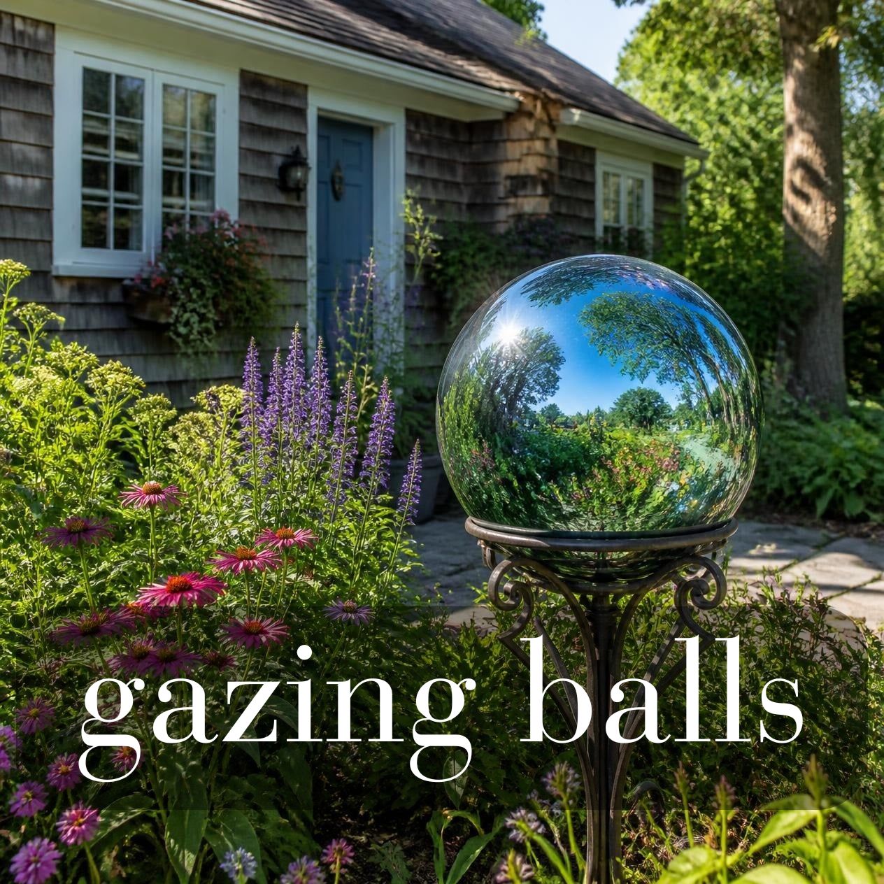 Gazing Balls